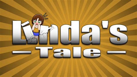 Linda's Tale is back on track! .